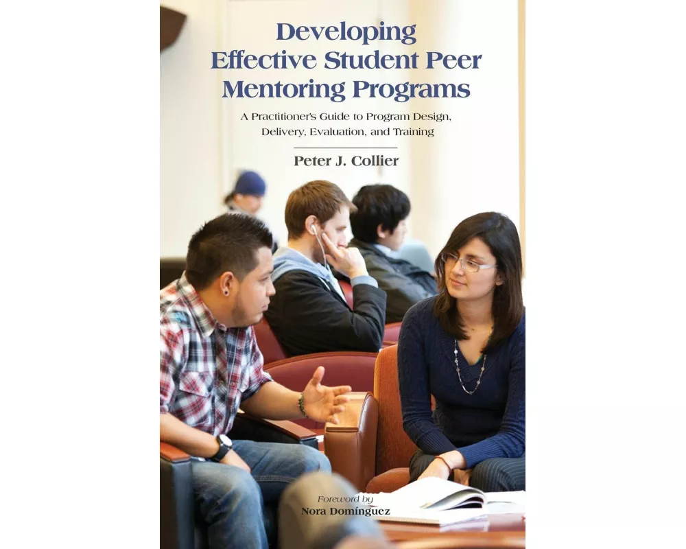 Developing Effective Student Peer Mentoring Programs