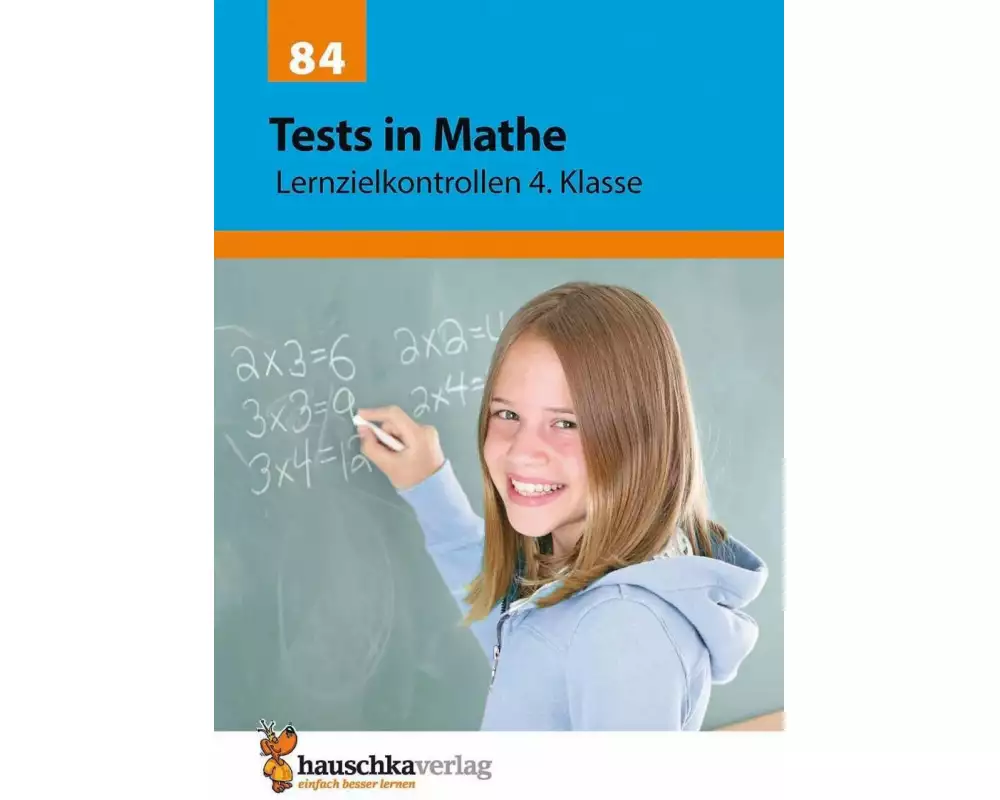 Tests in Mathe - Lernzielkontrollen 4. Klasse