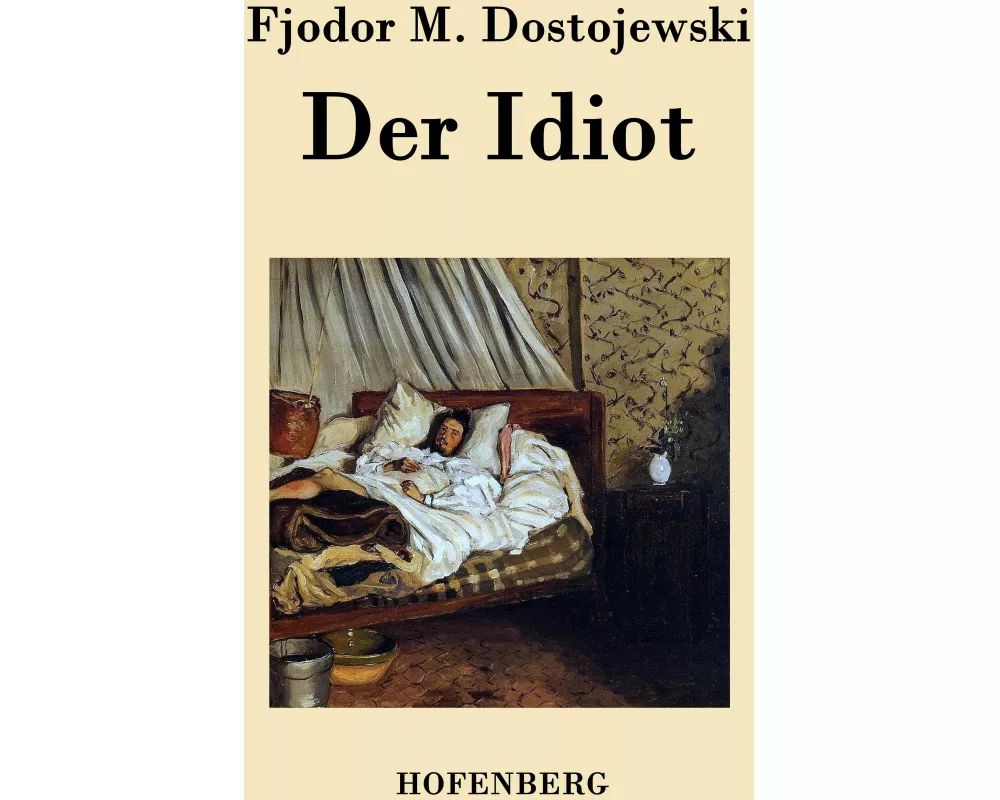 Der Idiot