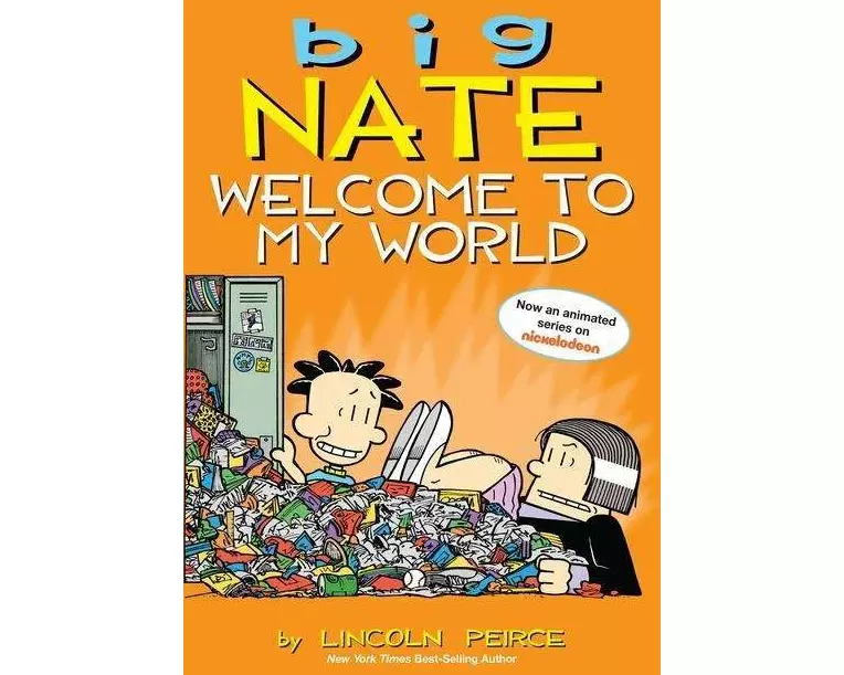 Big Nate: Welcome to My World: Volume 13