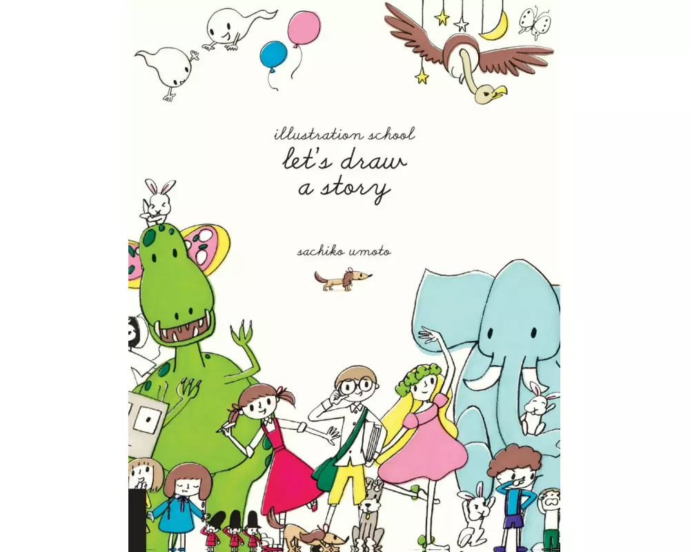 Illustration School: Let's Draw a Story
