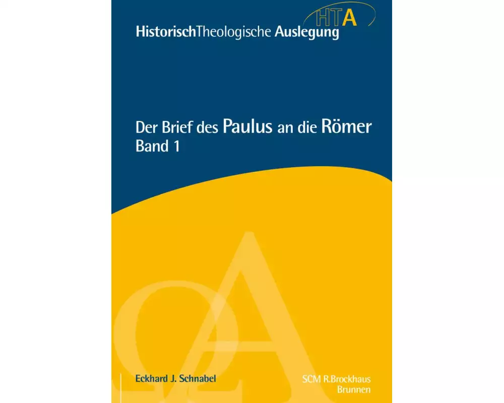 Der Brief des Paulus an die Römer, Kapitel 1-5