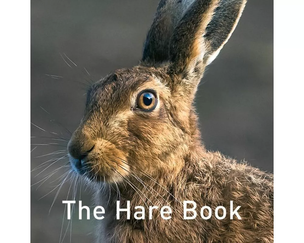 Nature Book Series: The Hare Book