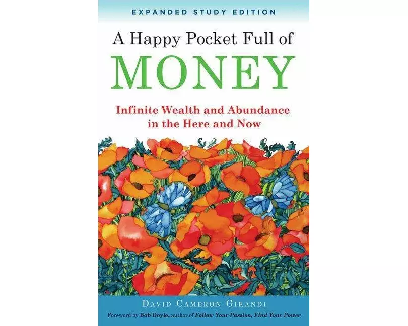 A Happy Pocket Full of Money, Expanded Study Edition