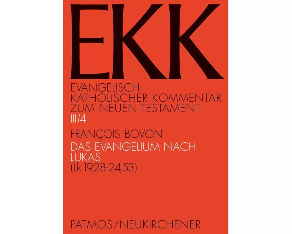 Das Evangelium nach Lukas, EKK III/4