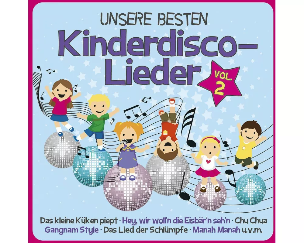 Familie Sonntag - UNSERE BESTEN Kinderdisco-Lieder Vol. 2