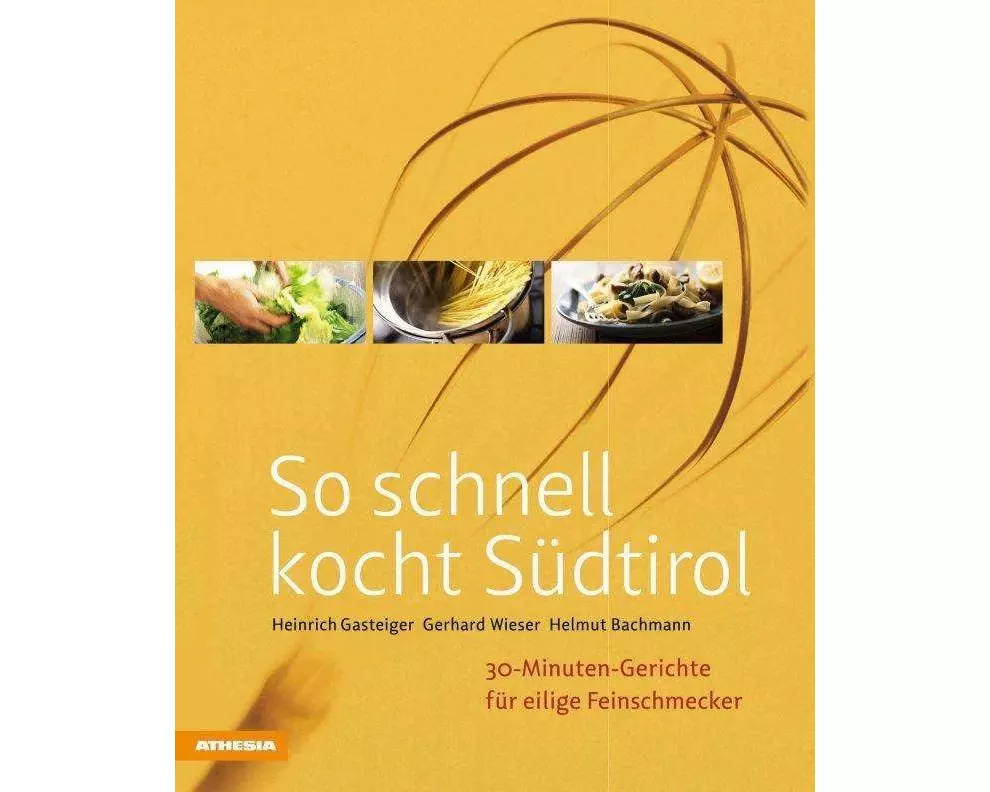 So schnell kocht Südtirol