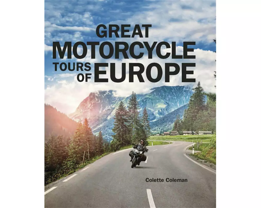 Great Motorcycle Tours of Europe