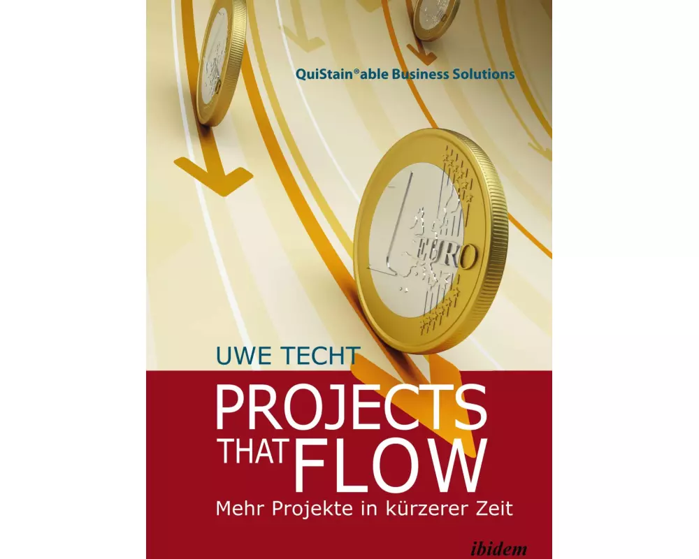 Projects that Flow. Mehr Projekte in kürzerer Zeit