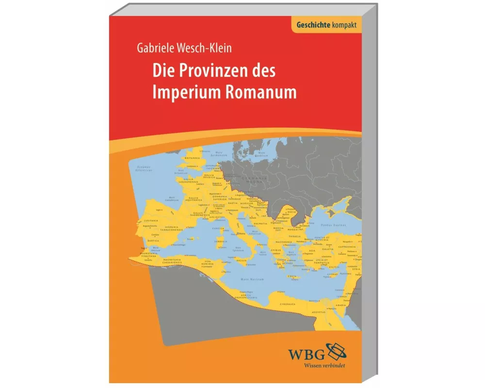 Die Provinzen des Imperium Romanum