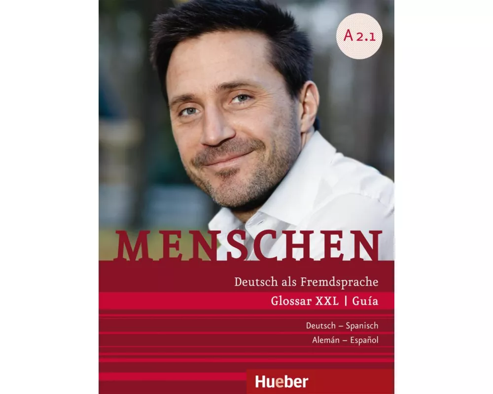 Menschen A2/1. Glossar XXL Deutsch-Spanisch - Guía Alemán-Español