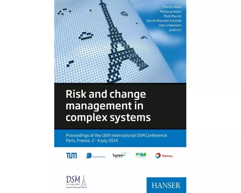 Risk and change management in complex systems