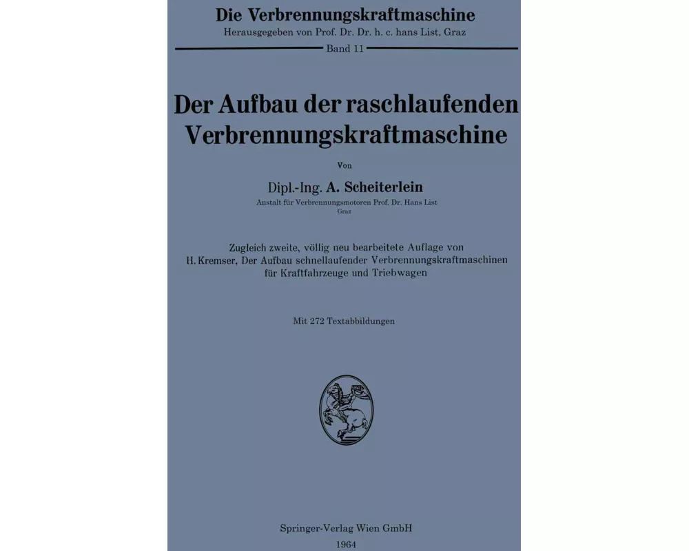 Der Aufbau der raschlaufenden Verbrennungskraftmaschine