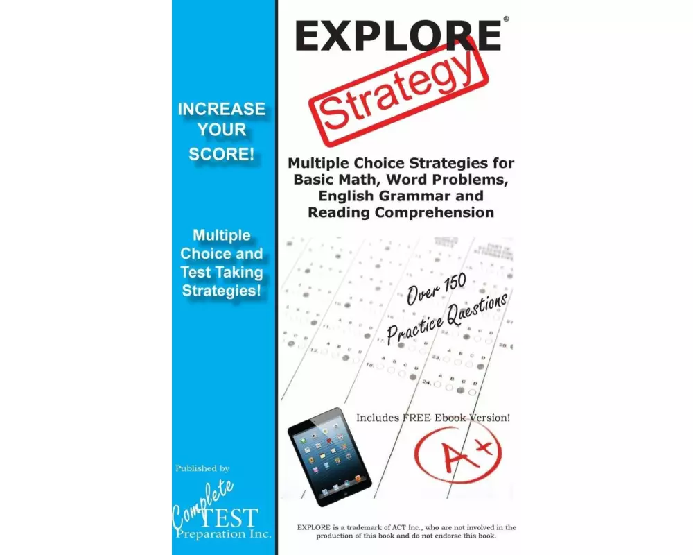 EXPLORE Test Strategy