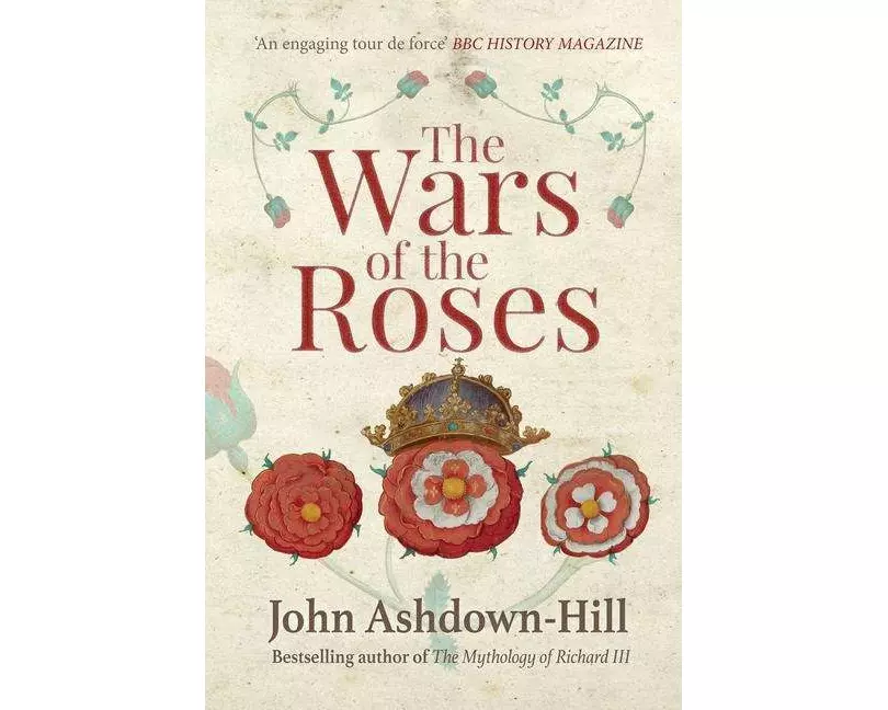 The Wars of the Roses