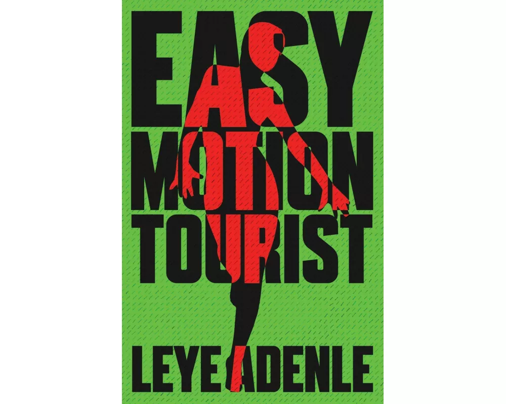 Easy Motion TouristAn Amaka Series