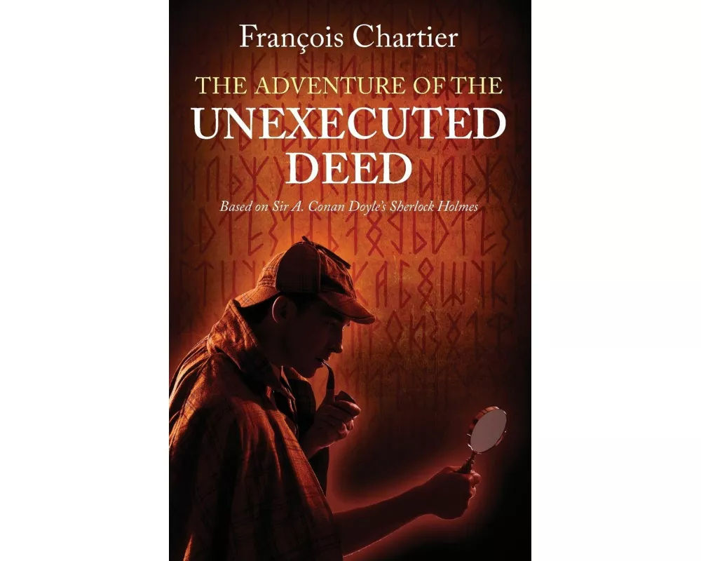 The Adventure of the Unexecuted Deed