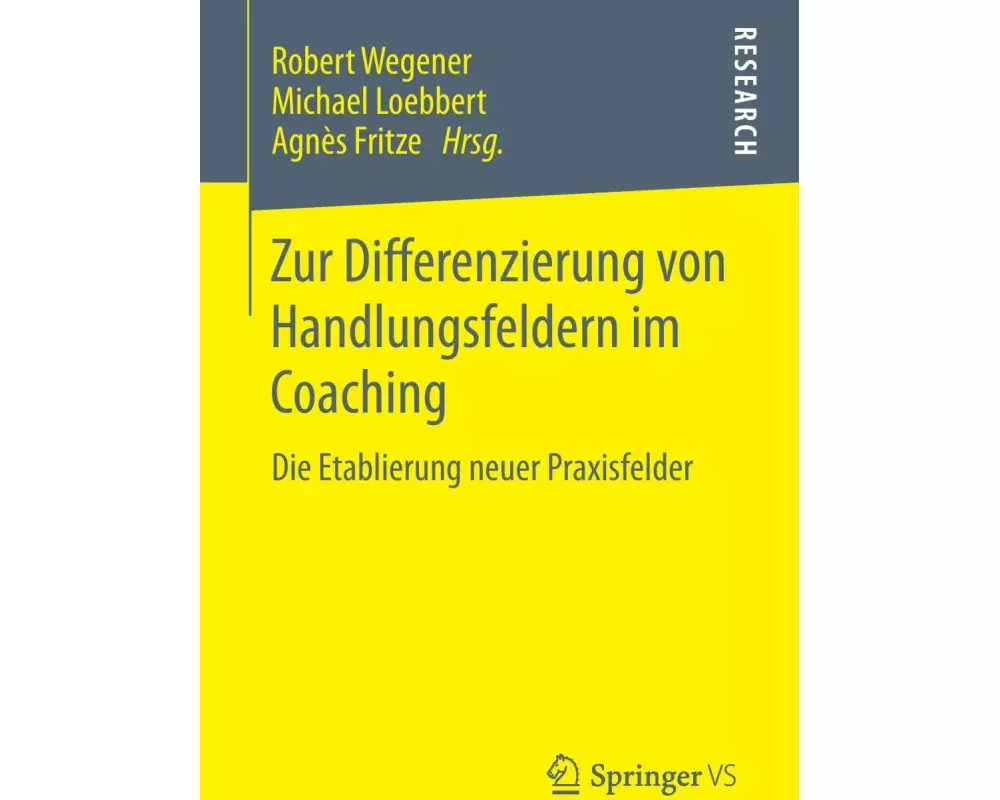 Zur Differenzierung von Handlungsfeldern im Coaching