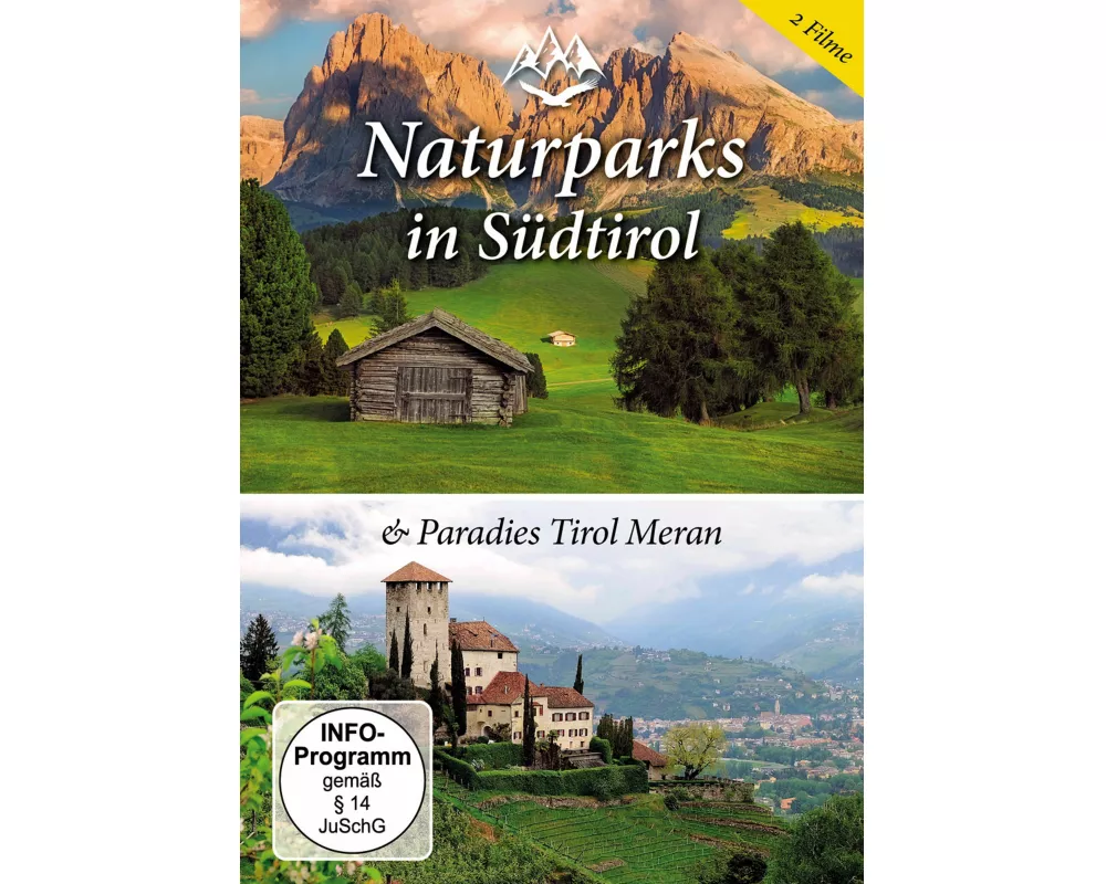 Naturparks In Südtirol & Paradies Tirol Meran