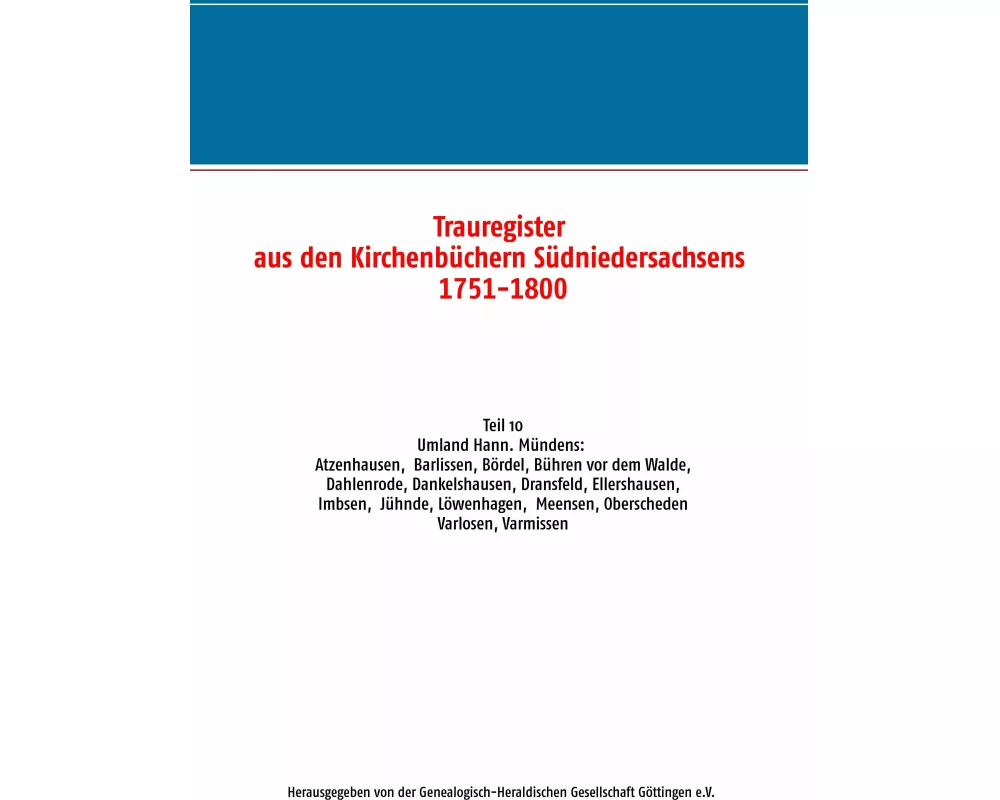Trauregister aus den Kirchenbüchern Südniedersachsens 1751-1800