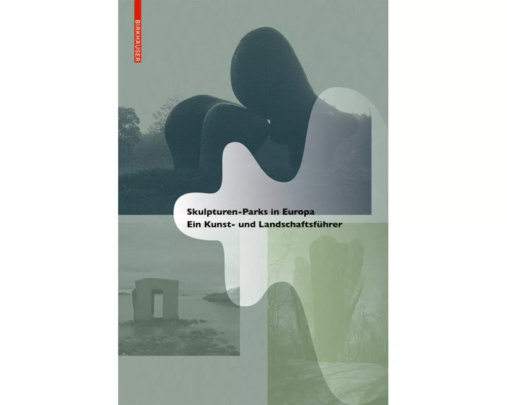 Skulpturen-Parks in Europa