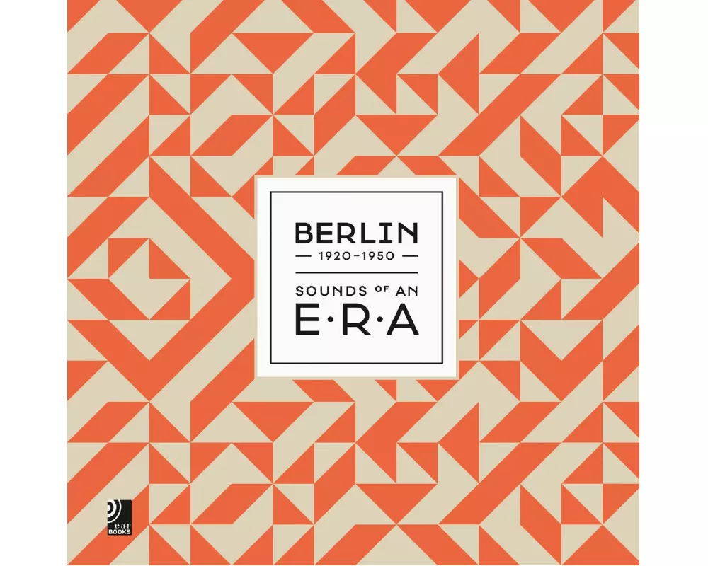 Berlin-Sounds Of An Era