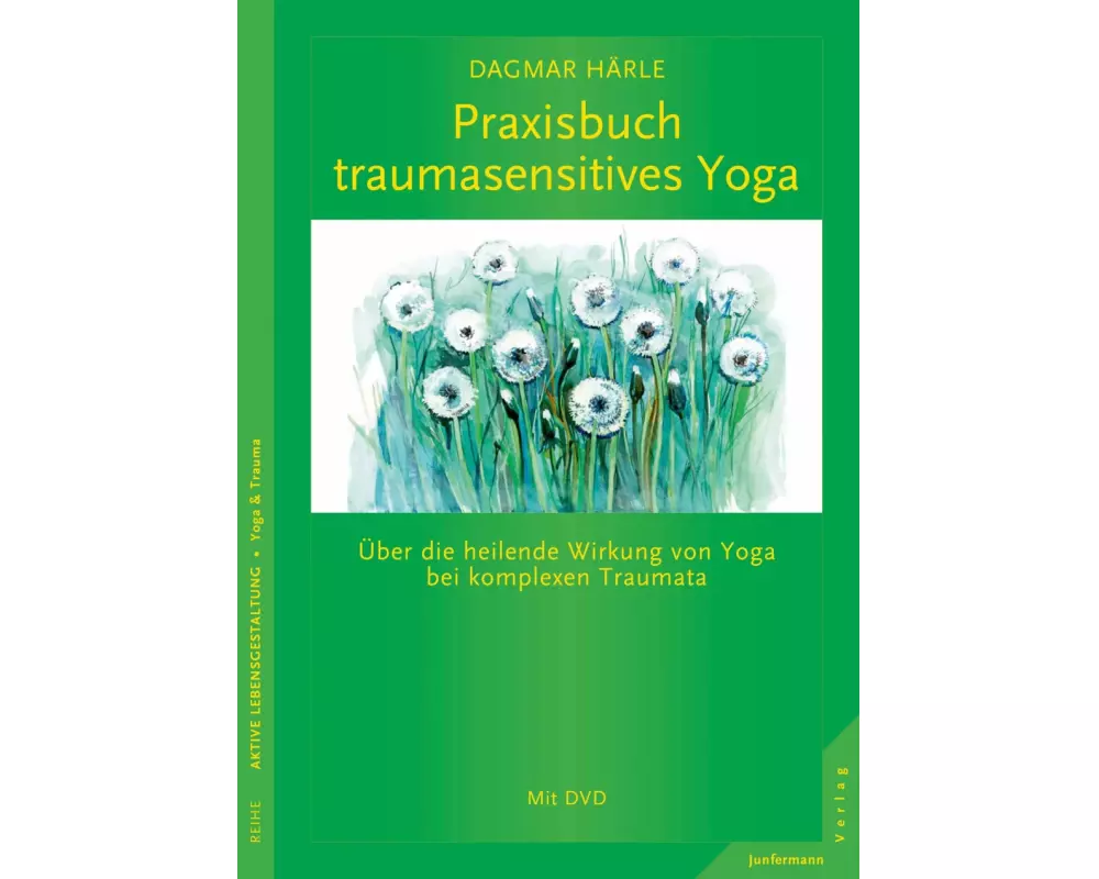 Praxisbuch traumasensitives Yoga