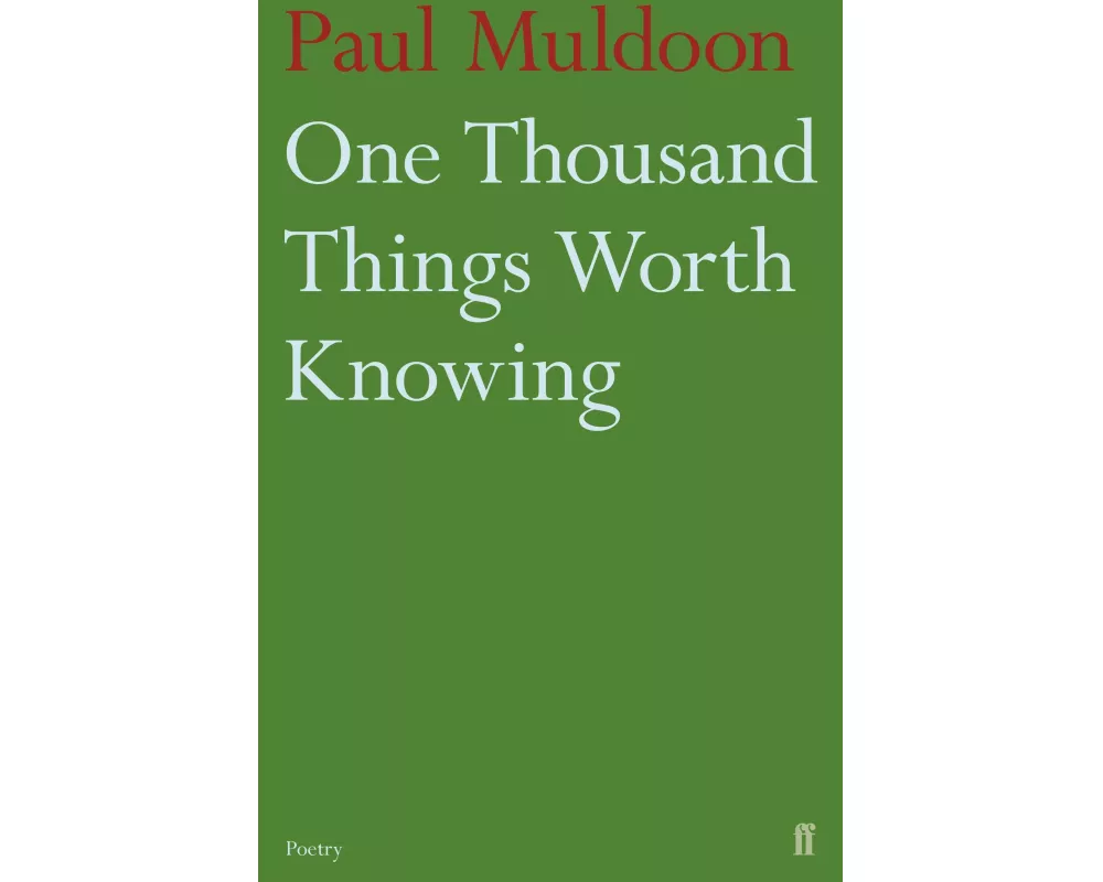 One Thousand Things Worth Knowing