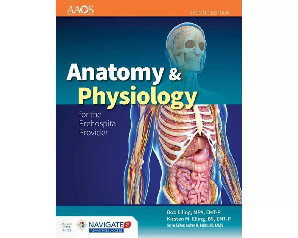 Anatomy & Physiology For The Prehospital Provider