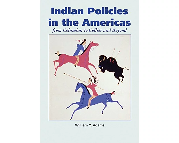 Indian Policies in the Americas