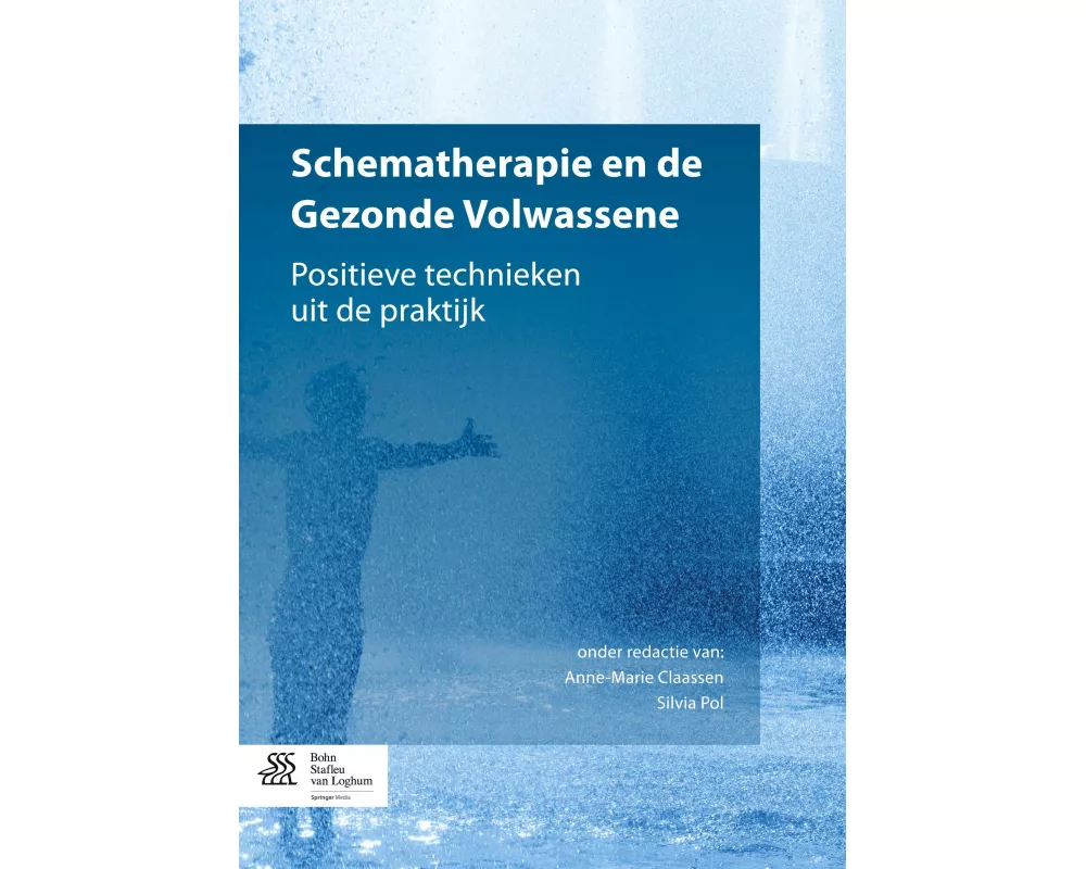 Schematherapie En de Gezonde Volwassene