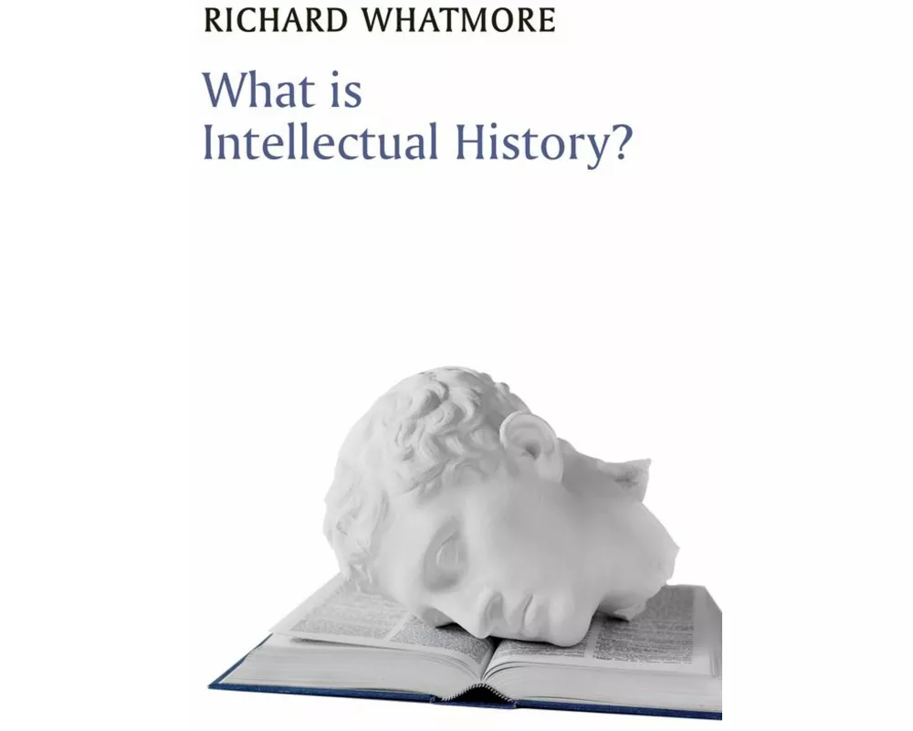 What is Intellectual History?