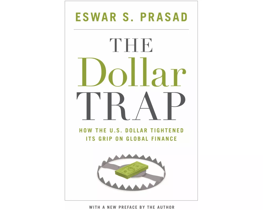 The Dollar Trap