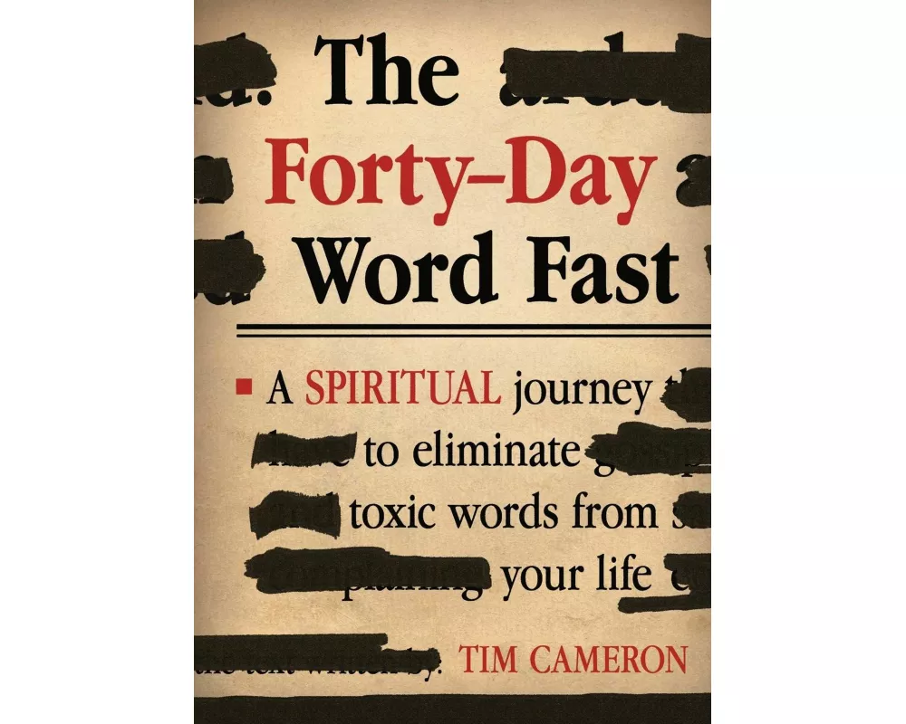 Forty-Day Word Fast