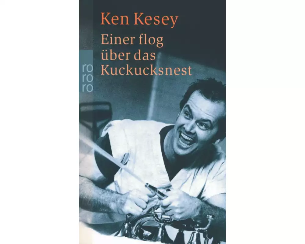 Einer flog über das Kuckucksnest