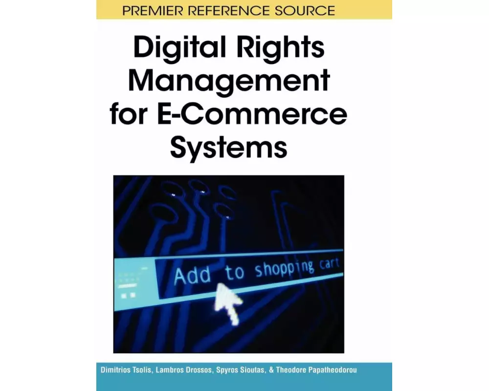 Digital Rights Management for E-Commerce Systems