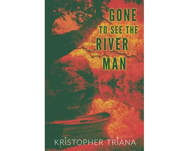 Gone to See the River Man