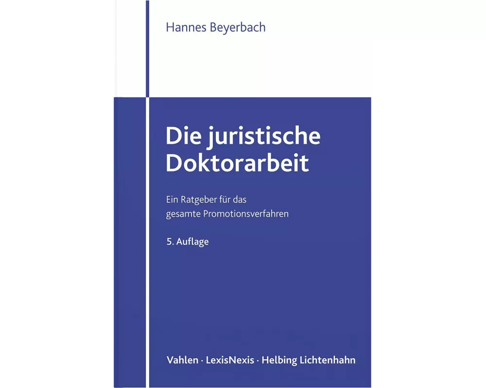 Die juristische Doktorarbeit