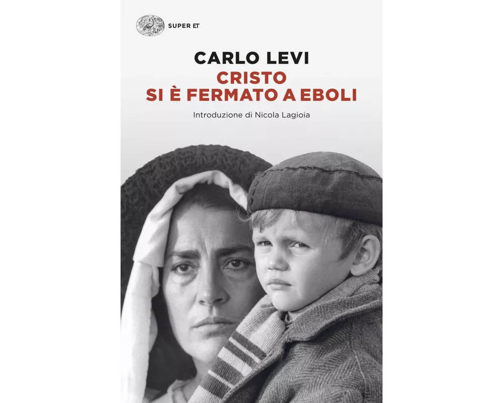 Cristo si è fermato a Eboli