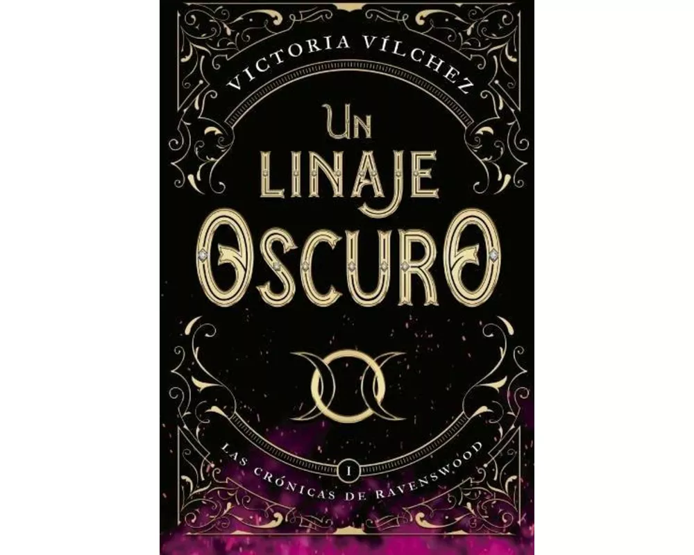 Un Linaje Oscuro (Las Crónicas de Ravenswood I)