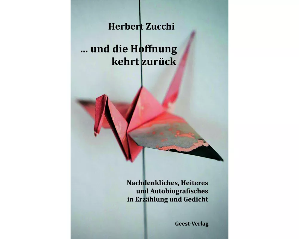 und die Hoffnung kehrt zurück