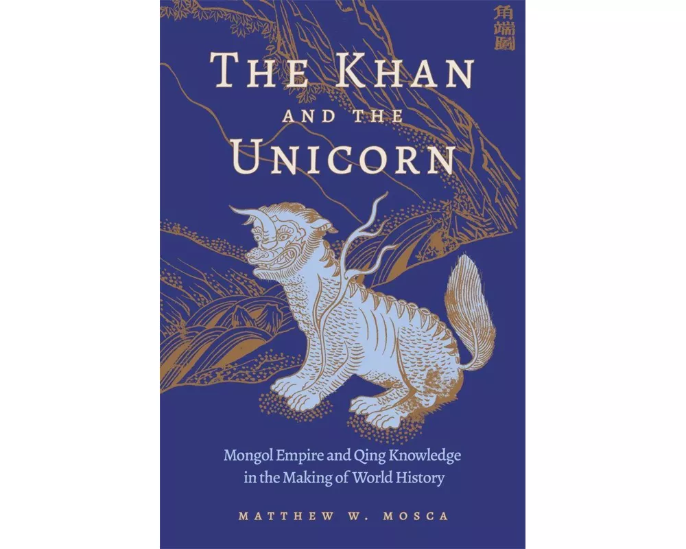 The Khan and the Unicorn
