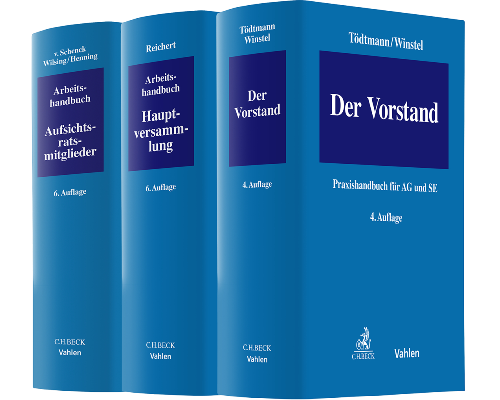 Bundle Tödtmann/Winstel, Der Vorstand – Praxishandbuch für AG und SE + Reichert, Arbeitshandbuch für die Hauptversammlung + v. Schenck/Wilsing/Henning