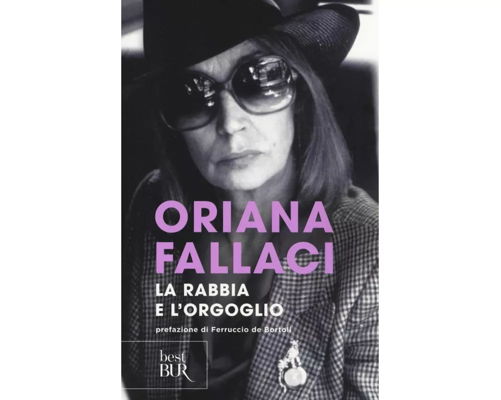 La rabbia e l'orgoglio