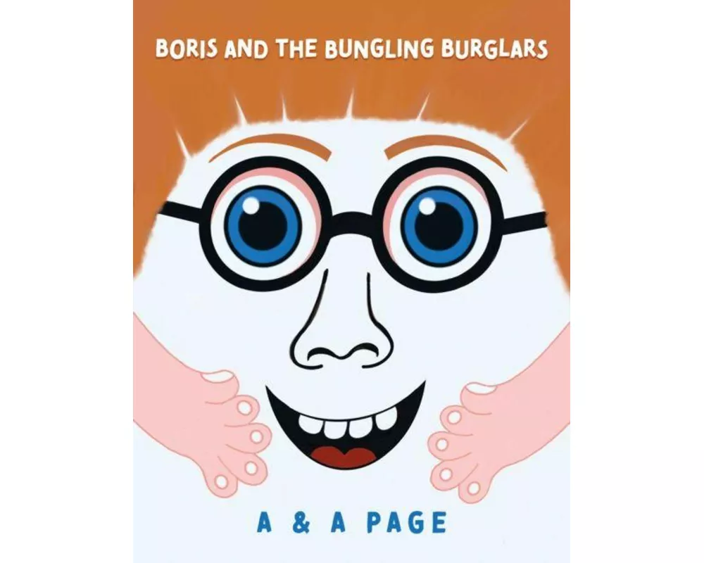 Boris and the Bungling Burglars