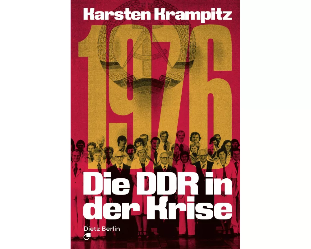 1976. Die DDR in der Krise