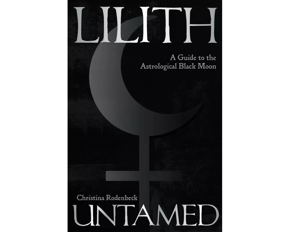Lilith Untamed