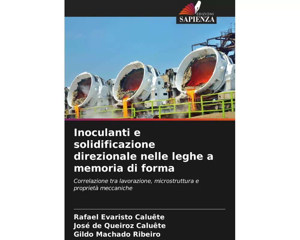 Inoculanti e solidificazione direzionale nelle leghe a memoria di forma