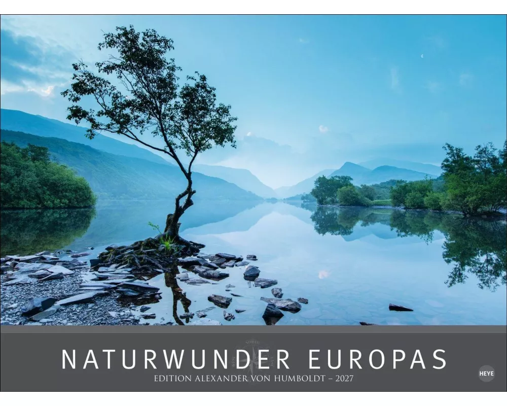 Naturwunder Europas - Edition Alexander von Humboldt Kalender 2027
