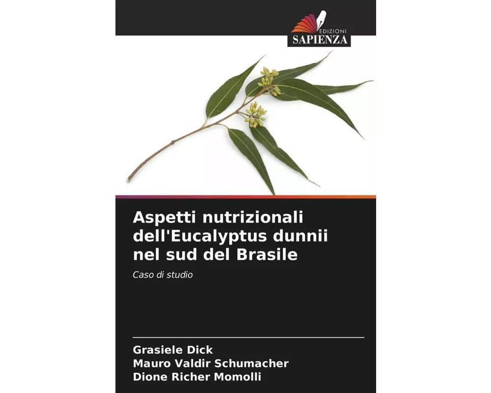 Aspetti nutrizionali dell'Eucalyptus dunnii nel sud del Brasile